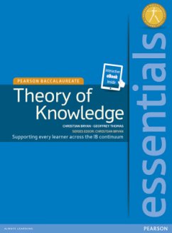 Pearson Baccalaureate Essentials: Theory of Knowledge print and ebook bundle - Thomas, Geoffrey;Bryan, Christian