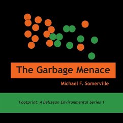 The Garbage Menace
