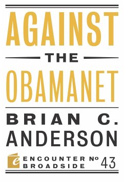 Against the Obamanet - Anderson, Brian C.