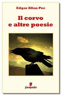 Il corvo e altre poesie (eBook, ePUB) - Allan Poe, Edgar