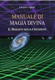 Manuale di Magia Divina (eBook, ePUB)