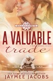 A Valuable Trade (The Dallas Comets, #1) (eBook, ePUB)