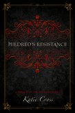 Mildred's Resistance (The Network Series, #0.5) (eBook, ePUB)