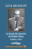 La teoría del derecho de Robert Alexy: Análisis y crítica (eBook, ePUB)