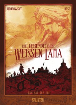 Die Legende des Weißen Lama - Das Rad der Zeit - Jodorowsky, Alejandro;Bess, Georges