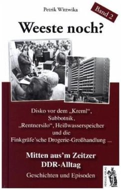 Mitten aus'em Zeitzer DDR-Alltag - Wittwika, Petrik