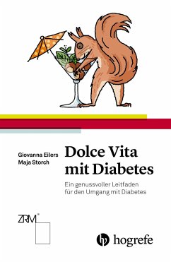 Dolce Vita mit Diabetes - Storch, Maja;Eilers, Giovanna