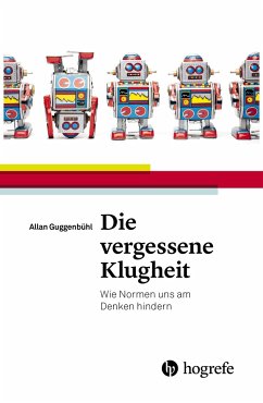 Die vergessene Klugheit - Guggenbühl, Allan