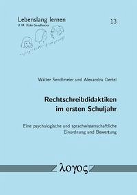 Rechtschreibdidaktiken im ersten Schuljahr