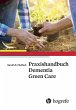 Praxishandbuch Dementia Green Care - Bild 1