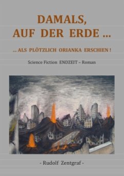 Damals auf der Erde - Zentgraf, Rudolf