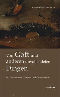 Von Gott und anderen unvollendeten Dingen