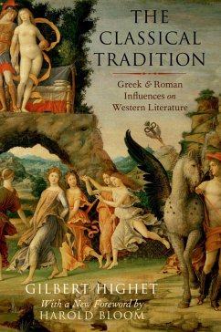 The Classical Tradition (eBook, PDF) - Highet, Gilbert