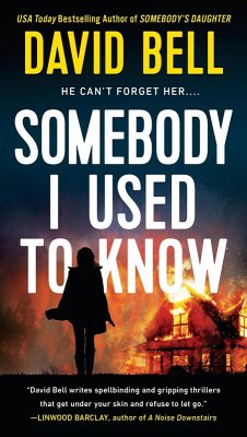 Somebody I Used to Know (eBook, ePUB) - Bell, David