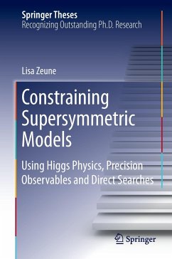 Constraining Supersymmetric Models - Zeune, Lisa