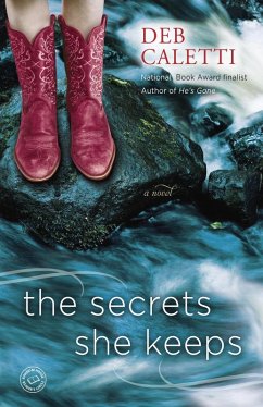 The Secrets She Keeps (eBook, ePUB) - Caletti, Deb