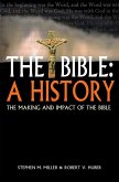 The Bible: a history (eBook, ePUB)