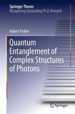Quantum Entanglement of Complex Structures of Photons - Fickler, Robert
