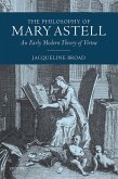 The Philosophy of Mary Astell (eBook, PDF) The Philosophy of Mary Astell (eBook, PDF)