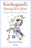 Kierkegaard's Dancing Tax Collector (eBook, ePUB)