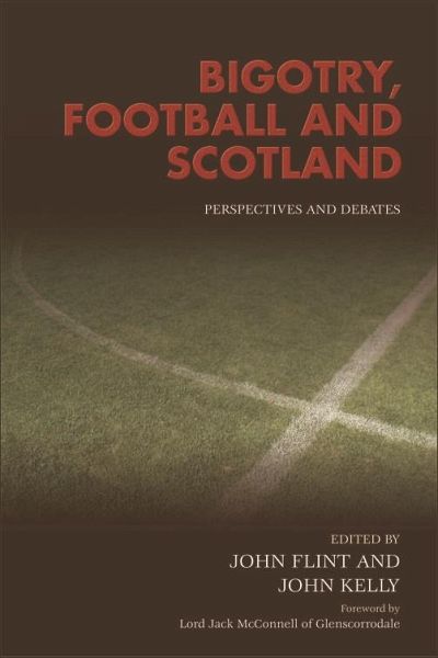 Bigotry, Football and Scotland (eBook, ePUB)