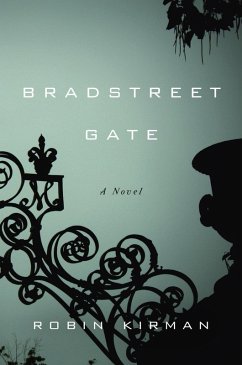 Bradstreet Gate (eBook, ePUB) - Kirman, Robin