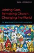 Joining God, Remaking Church, Changing... - Bild 1