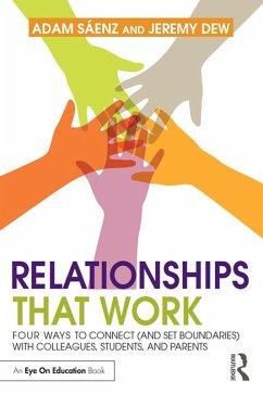 Relationships That Work (eBook, PDF) - Saenz, Adam; Dew, Jeremy