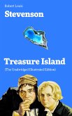 Treasure Island (The Unabridged Illustrated Edition) (eBook, ePUB)