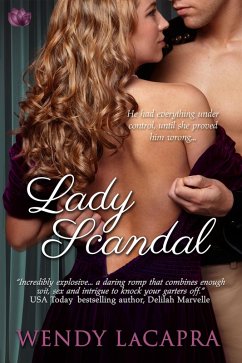 Lady Scandal (eBook, ePUB) - LaCapra, Wendy