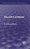 The A B C of Nerves (Psychology Revivals) (eBook, PDF)