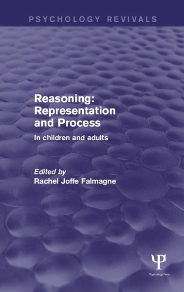 Reasoning: Representation and Process (eBook, PDF) Reasoning: Representation and Process (eBook, PDF)