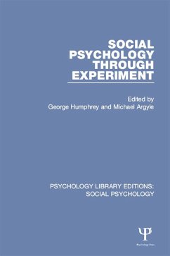 Social Psychology Through Experiment (eBook, PDF)