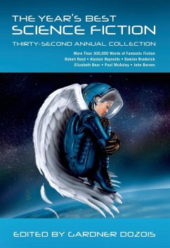 The Year's Best Science Fiction: Thirty-Second Annual Collection (eBook, ePUB) Cover The Year's Best Science Fiction: Thirty-Second Annual Collection (eBook, ePUB)