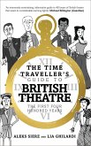 The Time Traveller's Guide to British Theatre (eBook, ePUB)