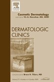 Cosmetic Dermatology, An Issue of Dermatologic Clinics (eBook, ePUB)