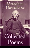 Collected Poems of Nathaniel Hawthorne (eBook, ePUB)