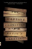 The Captive Condition (eBook, ePUB)