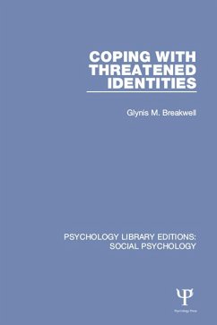 Coping with Threatened Identities (eBook, ePUB) - Breakwell, Glynis M.