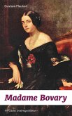 Madame Bovary (The Classic Unabridged Edition) (eBook, ePUB)