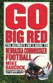 Go Big Red (eBook, ePUB)