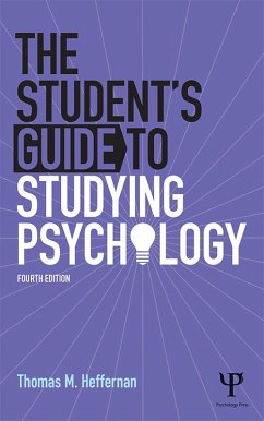 The Student's Guide to Studying Psychology (eBook, PDF) - Heffernan, Thomas M