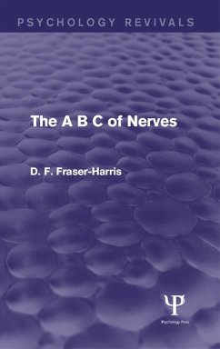 Cover The A B C of Nerves (Psychology Revivals) (eBook, ePUB)