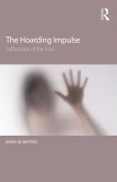 The Hoarding Impulse (eBook, ePUB)