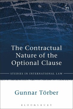 The Contractual Nature of the Optional Clause (eBook, PDF) Cover The Contractual Nature of the Optional Clause (eBook, PDF)