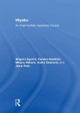 Hiyaku: An Intermediate Japanese Course (eBook, ePUB) Hiyaku: An Intermediate Japanese Course (eBook, ePUB)