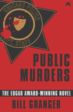 Public Murders (eBook, ePUB) - Granger, Bill