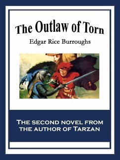 The Outlaw of Torn (eBook, ePUB) - Burroughs, Edgar Rice