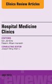 Volume 2, Issue 3, An issue of Hospital Medicine Clinics, E-Book (eBook, ePUB)