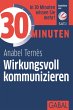 30 Minuten Wirkungsvoll kommunizieren... - Bild 1